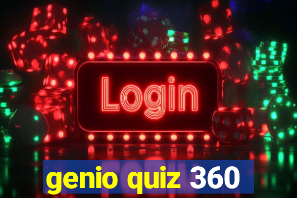 genio quiz 360